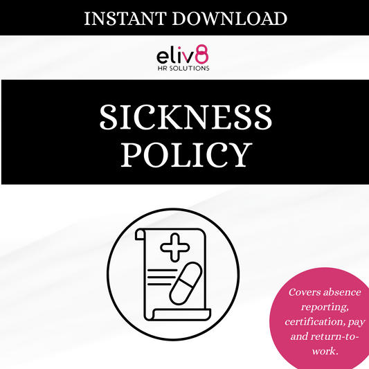 Sickness Absence Policy